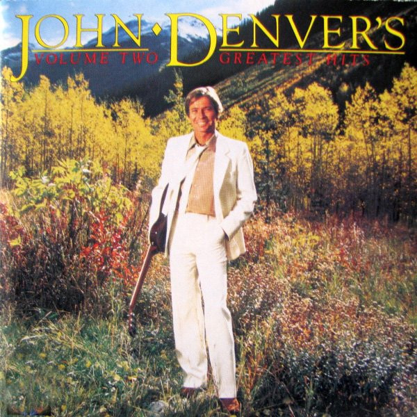 John Denver - John Denver's Greatest Hits Vol. 2 (LP, Comp, RE)