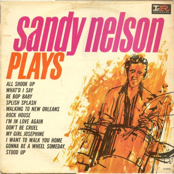 Sandy Nelson - Sandy Nelson Plays - Imperial - LP-9249 - LP, Album, Mono 1880813734