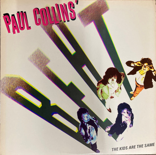 Paul Collins' Beat - The Kids Are The Same - Columbia, Wolfgang Records (2) - ARC 36794, A RC 36794 - LP, Album 1968924305