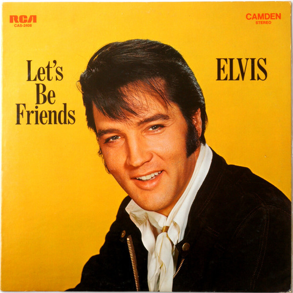 Elvis Presley - Let's Be Friends - RCA Camden - CAS-2408 - LP, Album 1942442723