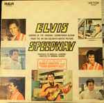 Elvis* - Speedway (LP, Album, RE, Ind)