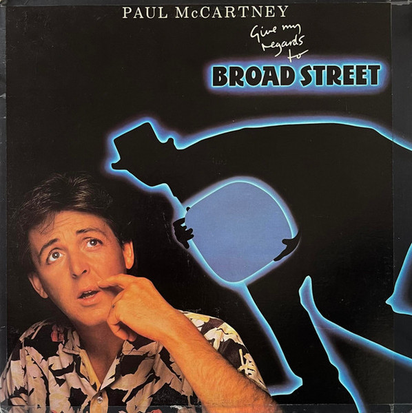 Paul McCartney - Give My Regards To Broad Street - Columbia, MPL (2) - SC 39613 - LP, Album, Pit 1950435866