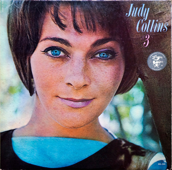 Judy Collins - Judy Collins #3 - Elektra - EKL-243 - LP, Album, Mono 1959154478