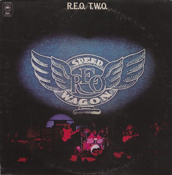 R.E.O. Speedwagon* - R.E.O./T.W.O. (LP, Album, RE)
