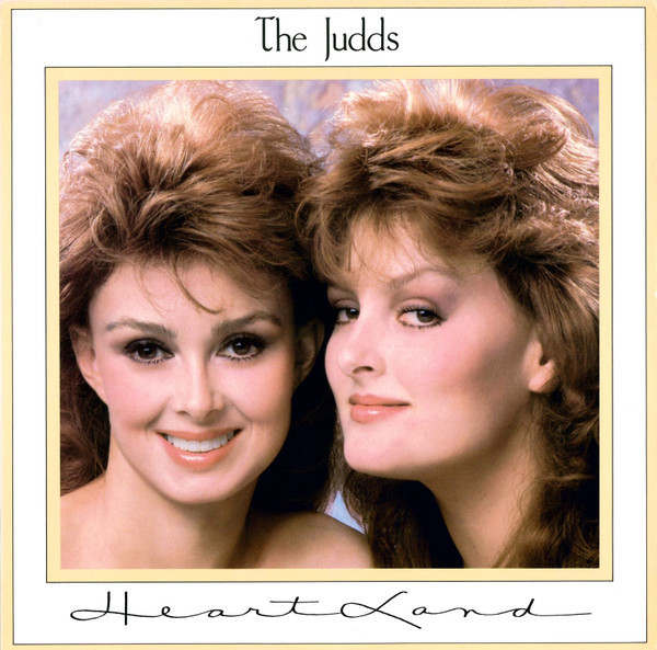 The Judds - Heartland (LP, Album)