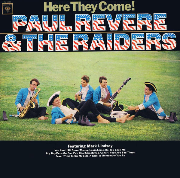 Paul Revere & The Raiders Featuring Mark Lindsay - Here They Come! (LP, Album, Mono)