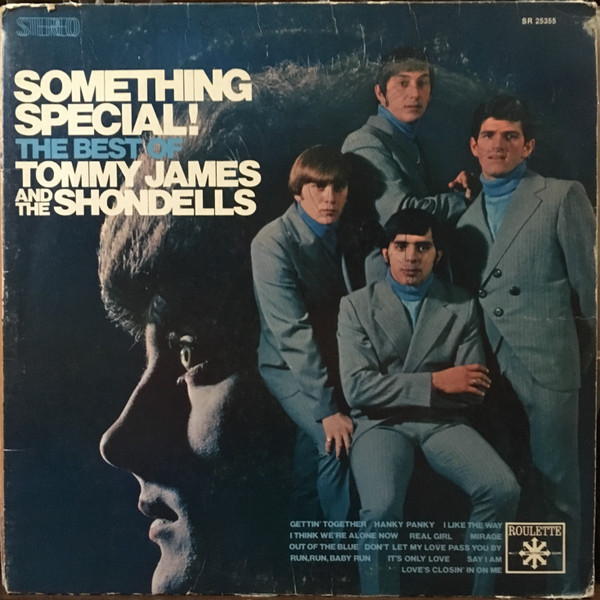 Tommy James & The Shondells - Something Special! The Best Of Tommy James And The Shondells - Roulette - SR 25355 - LP, Comp, Ter 1940076254