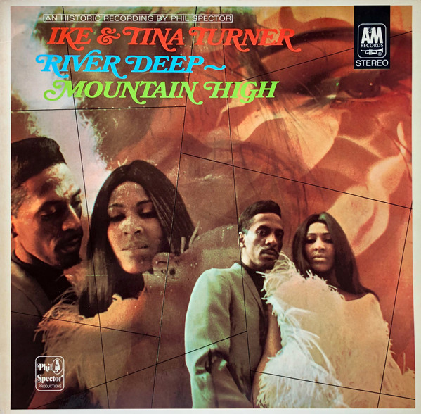 Ike & Tina Turner - River Deep - Mountain High (LP, Album, RE)