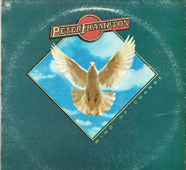 Peter Frampton - Wind Of Change (LP, Album, Club)