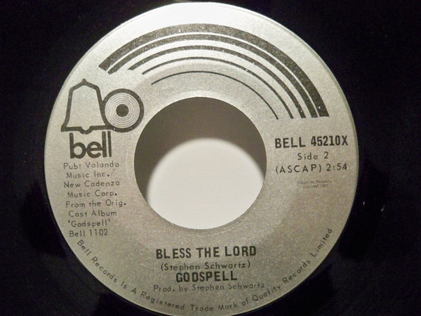 "Godspell" Original Cast - Day By Day / Bless The Lord - Bell Records - BELL 45210X - 7", Single 1959334655