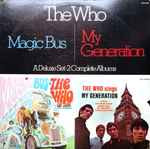 The Who - Magic Bus / The Who Sings My Generation (2xLP, Comp, RE, Glo)