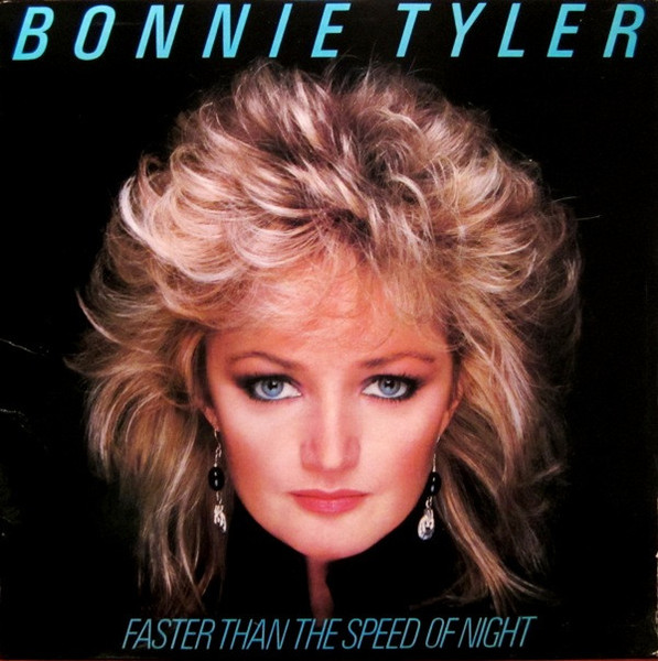 Bonnie Tyler - Faster Than The Speed Of Night (LP, Album)