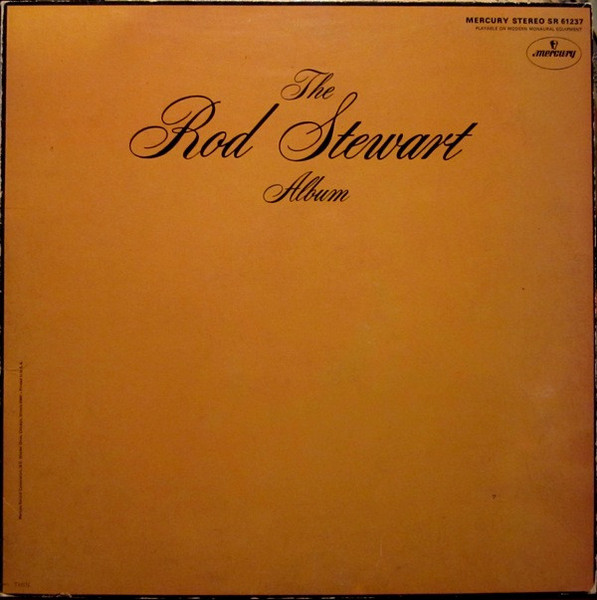 Rod Stewart - The Rod Stewart Album - Mercury, Mercury - SR 61237, SR-61237 - LP, Album, Mer 1971930515
