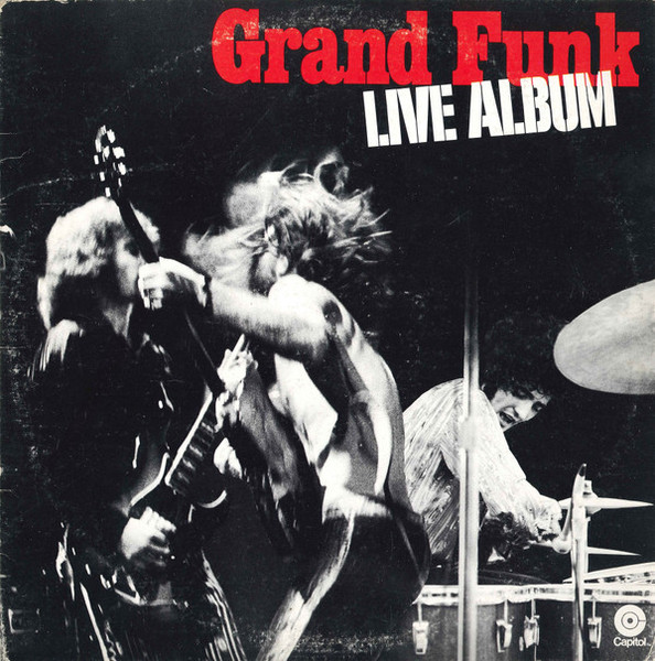 Grand Funk Railroad - Live Album - Capitol Records - SWBB-633 - 2xLP, Album, RE, Win 1964144687