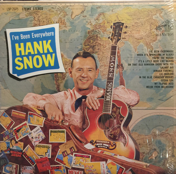 Hank Snow - I've Been Everywhere (LP, Album)