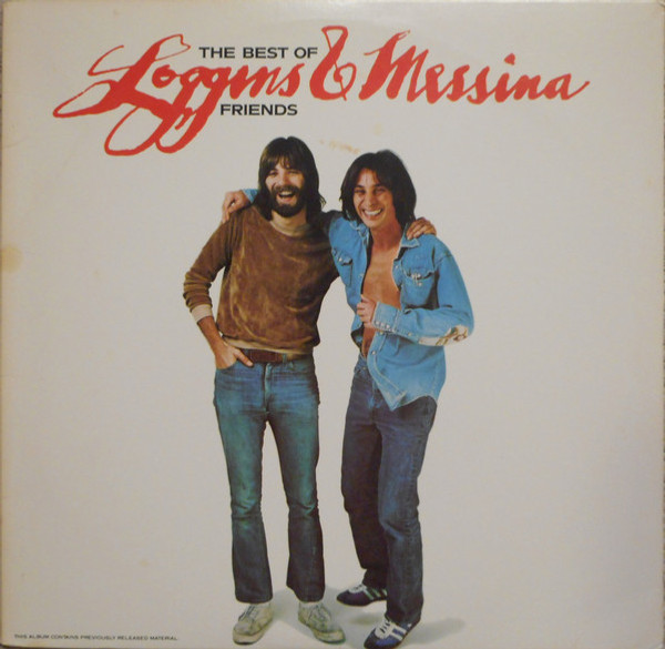 Loggins And Messina - The Best Of Friends - Columbia - PC 34388 - LP, Comp, RE 1977207695
