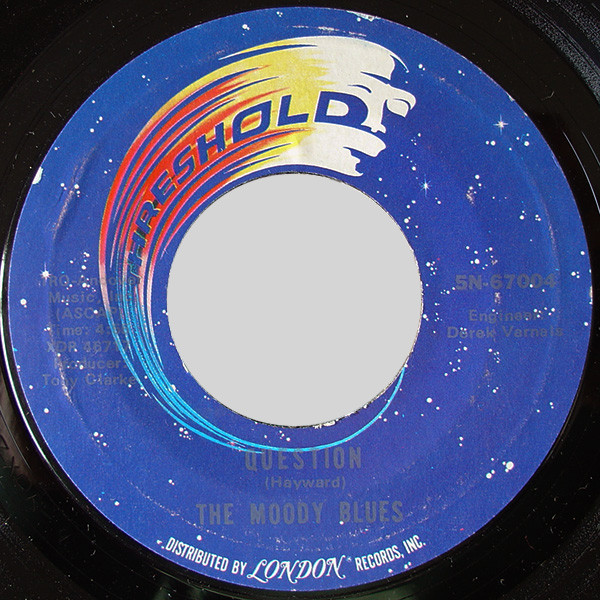 The Moody Blues - Question / Candle Of Life - Threshold (5) - 5N-67004 - 7", Ter 1959300920
