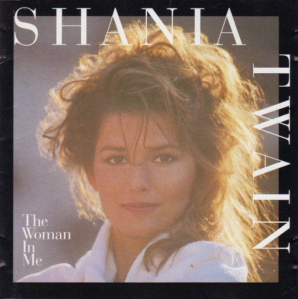 Shania Twain - The Woman In Me - Mercury Nashville - 314-522 886-2 - CD, Album 1971924053