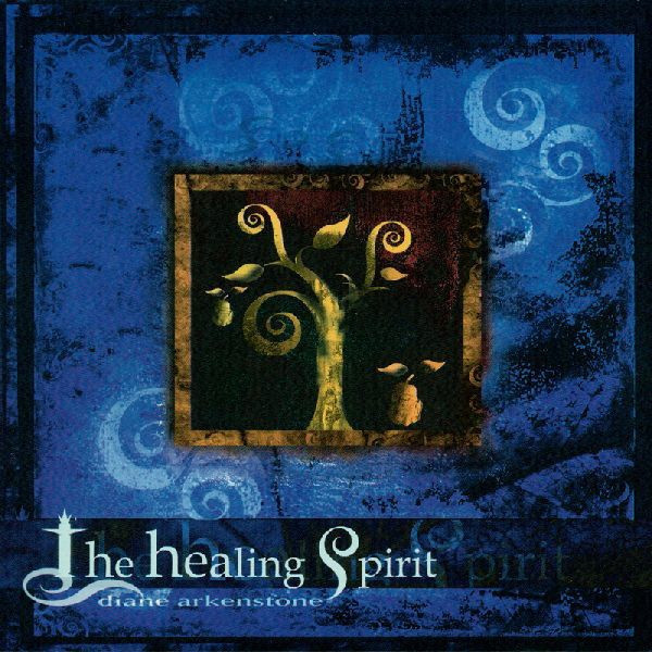 Diane Arkenstone - The Healing Spirit (CD, Album)