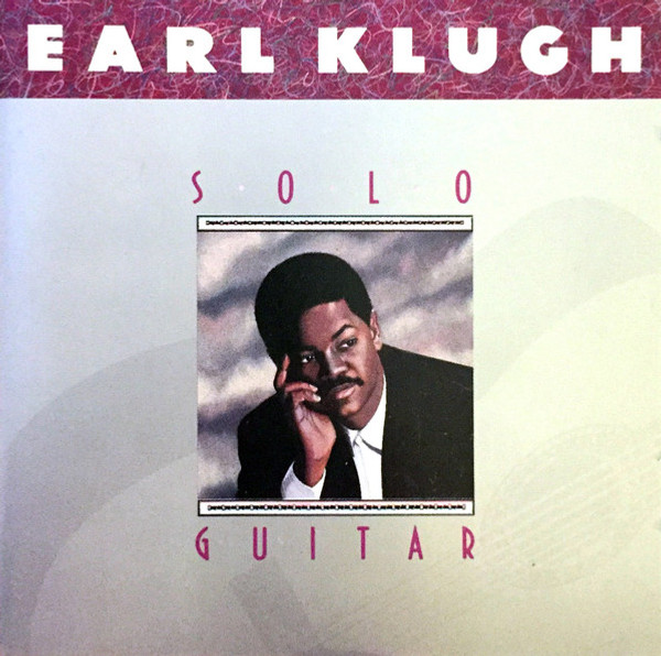 Earl Klugh - Solo Guitar - Warner Bros. Records, Warner Bros. Records - 7599 26018-2, 926 018-2 - CD, Album 1971918707