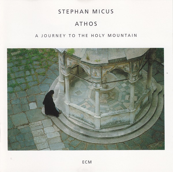 Stephan Micus - Athos (A Journey To The Holy Mountain) - ECM Records, ECM Records - ECM 1551, 523 292-2 - CD, Album 1971763316