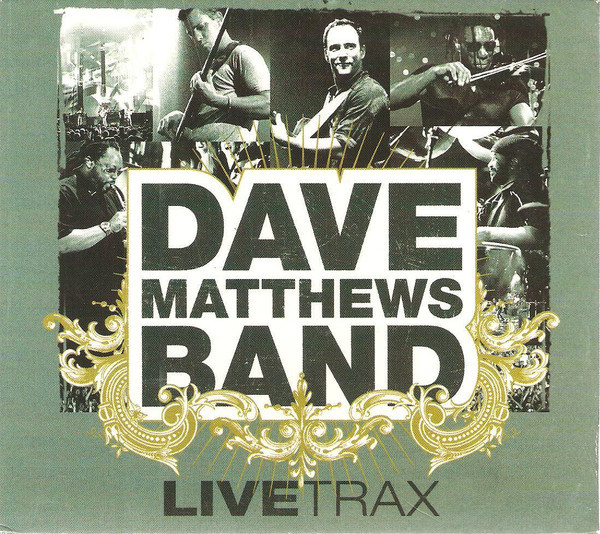 Dave Matthews Band - Livetrax (CD, Album, Comp)