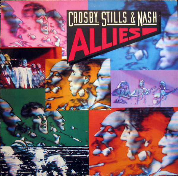 Crosby, Stills & Nash - Allies (LP, Album, Spe)