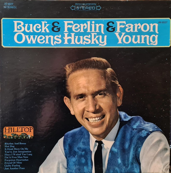 Buck Owens & Faron Young & Ferlin Husky - Your Country Stars - Hilltop - JS-6027 - LP, Comp 1939232342