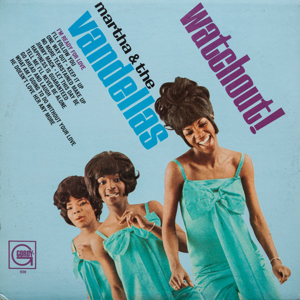 Martha & The Vandellas* - Watchout! (LP, Album, Mono, Ind)