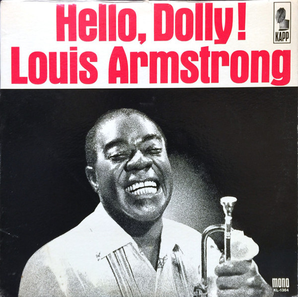 Louis Armstrong And The All-Stars* - Hello, Dolly! (LP, Album, Mono)