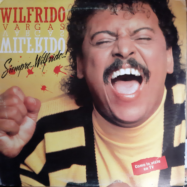 Wilfrido Vargas - Siempre Wilfrido (LP)