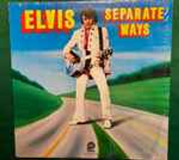 Elvis* - Separate Ways (LP, Album, Comp)