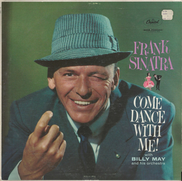 Frank Sinatra - Come Dance With Me! (LP, Album, Mono, Scr)