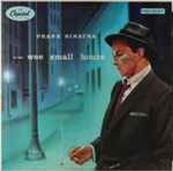 Frank Sinatra - In The Wee Small Hours (LP, Album, Mono, RP)