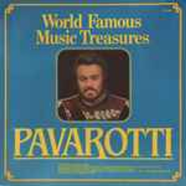 Pavarotti* - World Famous Music Treasures (LP, Comp)