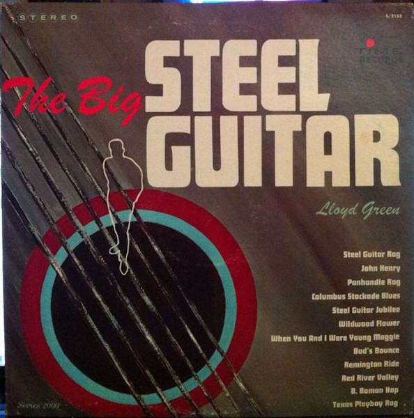 Lloyd Green - The Big Steel Guitar (LP)