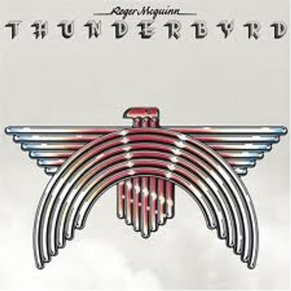 Roger McGuinn - Thunderbyrd (LP, Album)