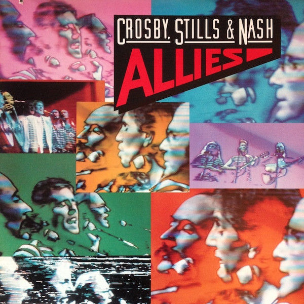 Crosby, Stills & Nash - Allies (LP, Album, All)