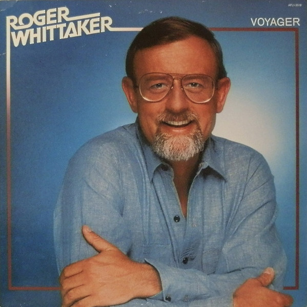 Roger Whittaker - Voyager (LP, Album, Ind)