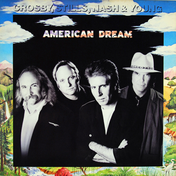 Crosby, Stills, Nash & Young - American Dream (LP, Album, SP )