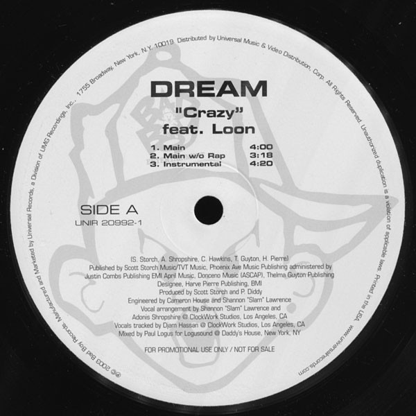 Dream Featuring Loon / Loon Featuring Kelis - Crazy / How You Want That (12", Promo)