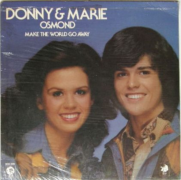 Donny & Marie Osmond - Make The World Go Away (LP, Album)