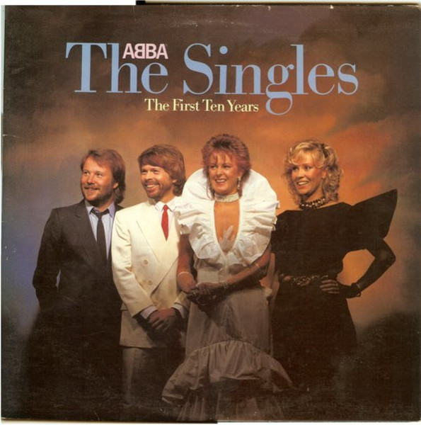 ABBA - The Singles  / The First Ten Years (2xLP, Comp, Club)