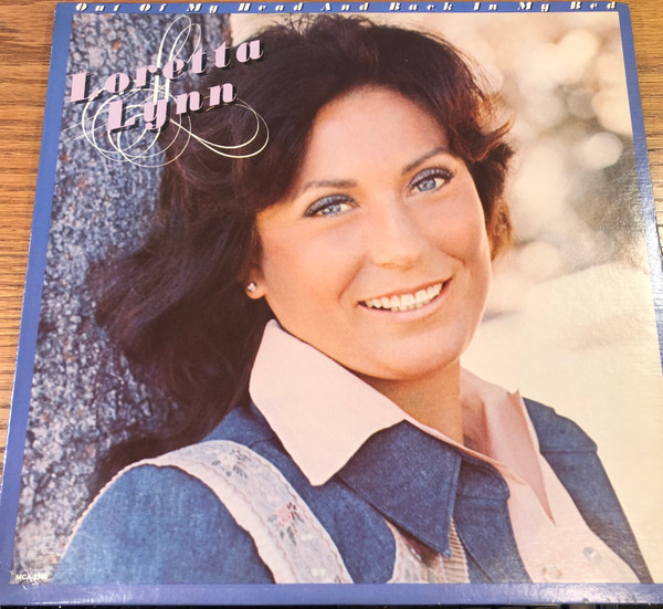 Loretta Lynn - Out Of My Head And Back In My Bed (LP)