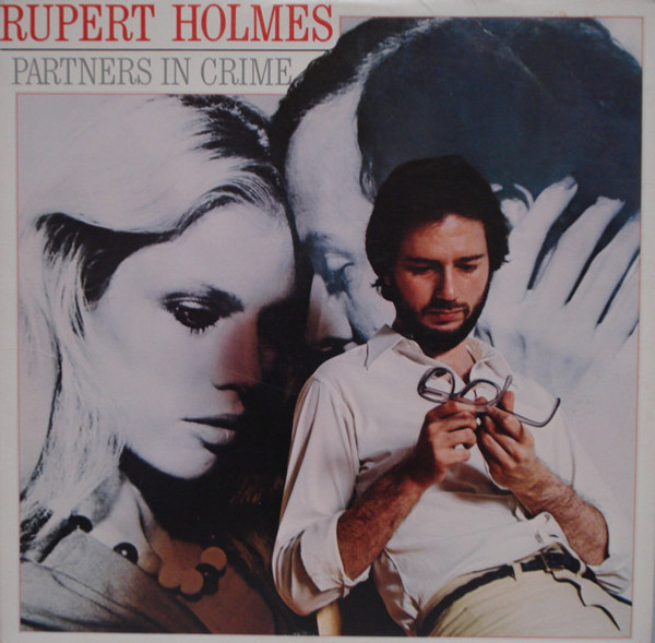 Rupert Holmes - Partners In Crime (LP, Album, Club)
