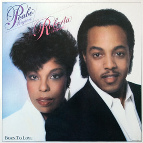 Peabo Bryson & Roberta Flack - Born To Love (LP, Album, Win)