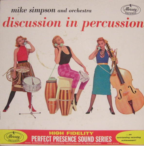 Mike Simpson And Orchestra - Discussion In Percussion (LP, Album, Mono)