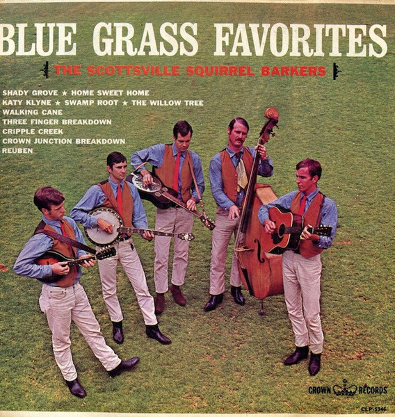 The Scottsville Squirrel Barkers - Blue Grass Favorites (LP)