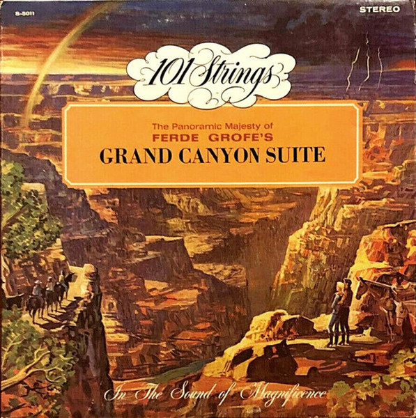 101 Strings, Ferde Grofé - Grand Canyon Suite (LP, Album)