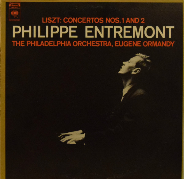 Liszt* / Philippe Entremont, The Philadelphia Orchestra, Eugene Ormandy - Concertos Nos. 1 And 2 (LP, Album, RE)